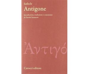 Antigone. Testo greco a fronte. Ediz. critica - Sofocle
