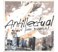Antillectual Start from Scratch (Vinyl LP)