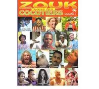 Antilles - Zouk Sous Les Cocotiers Vol.1