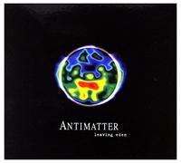 Antimatter Leaving Eden (CD) 10th Anniversary Album