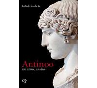 Antinoo, un uomo un dio