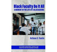 Antione D. Tomlin Black Faculty Do It All (Copertina rigida)