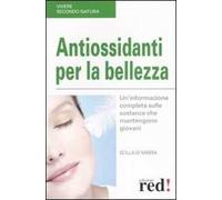 Antiossidanti per la bellezza