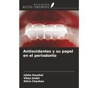 Antioxidantes y su papel en el periodonto
