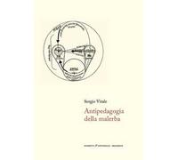 Antipedagogia della malerba