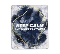 Antipolvere Tappeto Mouse, Keep Calm And Don't Pay Taxes Tappetino per Il Mouse Ergonomico Gaming Mousepad per Computer Ufficio Laptop