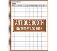 Antique Booth Inventory Log Book: Vintage Booth Organizer for Flea Market, Craft Fair & Reseller Inventory Management, Record Book Ideal for Tracking Inventory, Profit Margin for Each Product