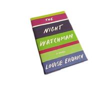 Antique Rare The Night Watchman by Louise Erdrich (2020) 1st Printing ~ Ex-Library Copy [Hardcover] Unknown
