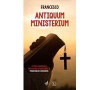 Antiquum ministerium. Lettera apostolica con la quale si istituisce il ministero di catechista