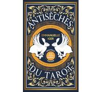 Antisèches du Tarot - NOUVELLE ÉDITION: Avec 5 fiches inédites !