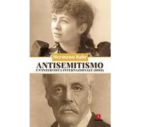 Antisemitismo. Un'intervista internazionale (1893)