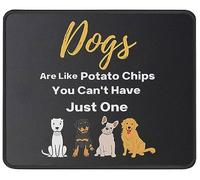 antisfilacciamento Tampone per Mouse, Dogs Are Like Potato Chips Tappetino per Il Mouse Confortevole Gaming Mousepad per Casa PC Ufficio