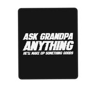 antisfilacciamento Tappetini Mouse, Ask Grandpa Anything He'll Make UP Something Goods Tappetino per Il Mouse Superficie Liscia Gaming Mousepad per Ufficio Laptop Notebook
