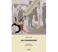 Antisnobismo - Carli Mario
