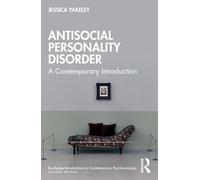 Antisocial Personality Disorder: A Contemporary Introduction