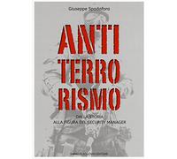 Antiterrorismo. Dalla storia alla figura del security manager