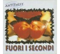 ANTITHESY - Fuori I Secondi