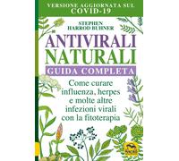 Antivirali naturali. Guida completa - Harrod Buhner Stephen
