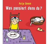 Antje Damm Was passiert denn da? (Copertina rigida)