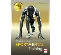 Antje Heimsoeth Sportmentaltraining: Erfolg beginnt im Kopf (Tascabile)