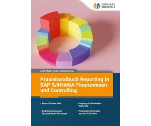 Antje Meyer-Hed Praxishandbuch Reporting in SAP S/4HANA Finanzwesen (Tascabile)