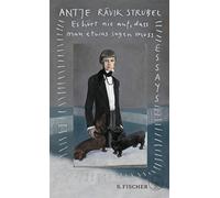Antje Rá Es hört nie auf, dass man etwas sagen muss: E (Copertina rigida)