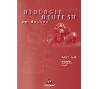 Antje Starke Biologie heute entdecken SII - Arbeitshefte: Arbeitshef (Broschüre)