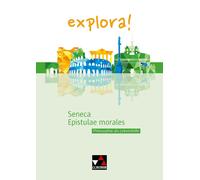 Antje Sucharski Susanne Aretz explora / Seneca, Epistulae morales: (Broschre)