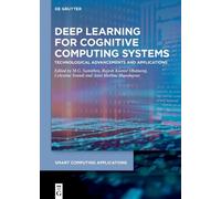 Anto Merline Manoh Deep Learning for Cognitive Computing Sys (Copertina rigida)