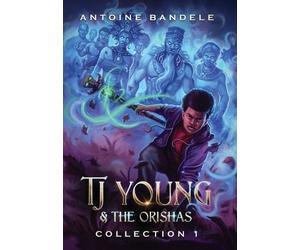 Antoine Bandele TJ Young & The Orishas - Collection 1 (Copertina rigida)
