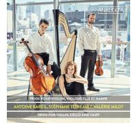 Antoine Bareil Trios for Violin, Cello and Harp (CD) Album