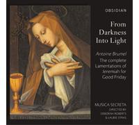 Antoine Brumel Antoine Brumel: From Darkness Into Light: The Complete Lamen (CD)