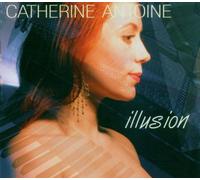 Antoine,Catherine - Illusion