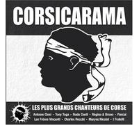 Antoine Ciosi - Corsicarama -Les Plus Grands Chanteurs De Corse