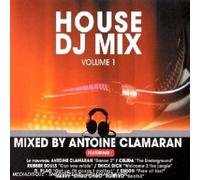 Antoine Clamaran - House DJ Mix Vol.1