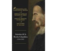 Antoine de Chan A theological and scholastical treatise, on the spir (Tascabile)