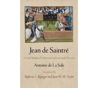 Antoine de La Sale Jean De Saintré (Copertina rigida) Middle Ages Series