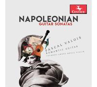 Antoine de Lhoyer Pascal Valois: Napoleonian Guitar Sonatas (CD) Album