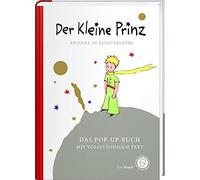 Antoine de Sain Der Kleine Prinz. Das Pop-Up-Buch: Vollständi (Copertina rigida)