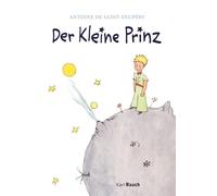 Antoine de Sain Der Kleine Prinz: Efalin. Mit den originalen (Copertina rigida)