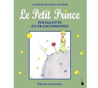 Antoine de Sain Le Petit Prince Polyglotte en Francophonies: (Copertina rigida)