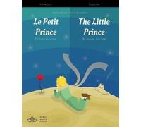 Antoine de Sain Le Petit Prince / The Little Prince French/English B (Tascabile)
