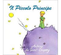 Antoine de Saint-Exupéry Alex Martinelli Bore srl - Il Piccolo Prin (Audiobook)
