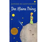 Antoine de Saint-Exupéry Der Kleine Prinz (Tascabile) Harvest Book