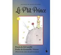 Antoine de Saint Exupéry Éric No Le P'tit Prince: Der kleine Prinz (Tascabile)