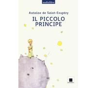 Antoine De Saint-Exupery - Il Piccolo Principe. Ediz. Ad Alta Leggibilita Letto