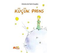 Antoine de Saint-Exupéry Küçük Prens (Tascabile)