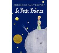 Antoine de Saint-Exupery Le Petit Prince (Tascabile)