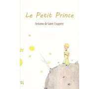 Antoine De Saint-Exupery Le Petit Prince (Tascabile)