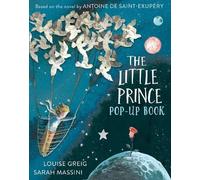 Antoine de Saint-Exupéry Louise Greig The Little Prince (Copertina rigida)